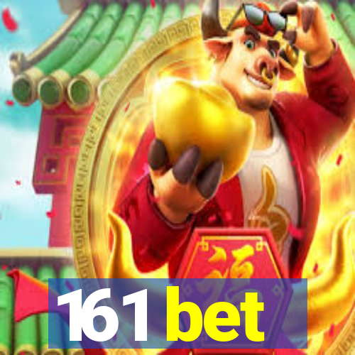 161 bet